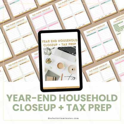 Year End Household Close Up and Tax Prep