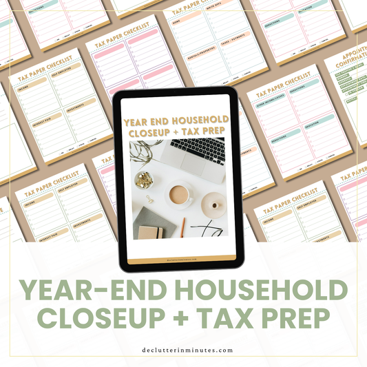 Year End Household Close Up and Tax Prep